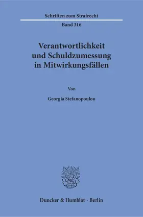 Stefanopoulou |  Verantwortlichkeit und Schuldzumessung in Mitwirkungsfällen | eBook | Sack Fachmedien