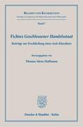 Hoffmann |  Fichtes »Geschlossener Handelsstaat«. | eBook | Sack Fachmedien