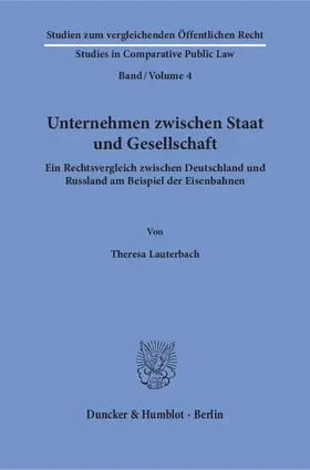 Lauterbach |  Unternehmen zwischen Staat und Gesellschaft. | eBook | Sack Fachmedien