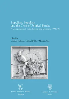 Pallaver / Cau / Gehler |  Populism, Populists, and the Crisis of Political Parties. | eBook | Sack Fachmedien