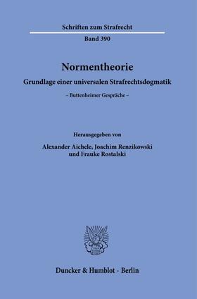 Aichele / Rostalski / Renzikowski |  Normentheorie. | eBook | Sack Fachmedien