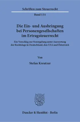 Kreutzer |  Die Ein- und Ausbringung bei Personengesellschaften im Ertragsteuerrecht | eBook | Sack Fachmedien