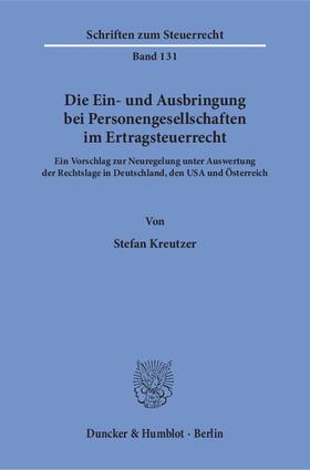 Kreutzer | Die Ein- und Ausbringung bei Personengesellschaften im Ertragsteuerrecht | E-Book | sack.de