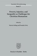 Schlag / Ortiz |  Poverty, Injustice, and Inequality as Challenges for Christian Humanism. | eBook | Sack Fachmedien