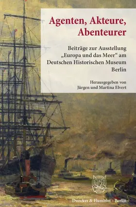 Elvert |  Agenten, Akteure, Abenteurer. | eBook | Sack Fachmedien