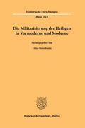 Berezhnaya |  Die Militarisierung der Heiligen in Vormoderne und Moderne. | eBook | Sack Fachmedien