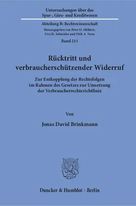 Brinkmann |  Rücktritt und verbraucherschützender Widerruf. | eBook | Sack Fachmedien