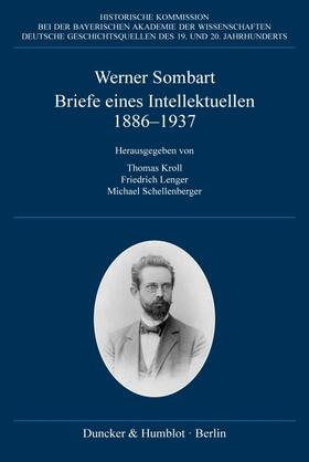 Kroll / Sombart / Lenger | Briefe eines Intellektuellen 1886–1937. | E-Book | sack.de