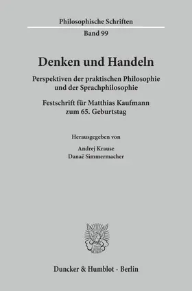 Krause / Simmermacher |  Denken und Handeln. | eBook | Sack Fachmedien