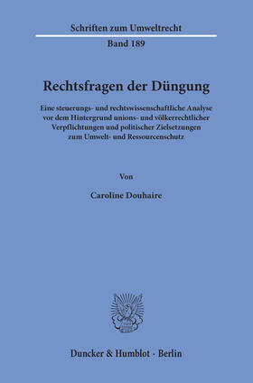 Douhaire | Rechtsfragen der Düngung. | E-Book | sack.de