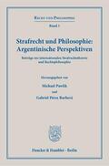 Pawlik / Pérez Barberá |  Strafrecht und Philosophie: Argentinische Perspektiven | eBook | Sack Fachmedien