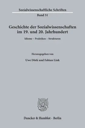 Dörk / Link | Geschichte der Sozialwissenschaften im 19. und 20. Jahrhundert. | E-Book | sack.de