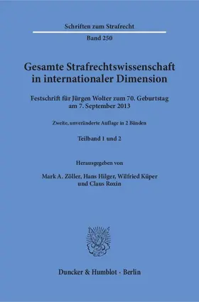 Zöller / Roxin / Hilger |  Gesamte Strafrechtswissenschaft in internationaler Dimension. | eBook | Sack Fachmedien