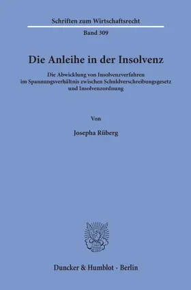 Rüberg |  Die Anleihe in der Insolvenz | eBook | Sack Fachmedien