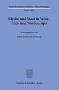 Uhle / Mückl |  Kirche und Staat in West-, Süd- und Nordeuropa. | eBook | Sack Fachmedien