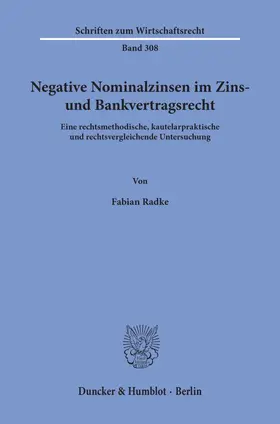 Radke | Negative Nominalzinsen im Zins- und Bankvertragsrecht. | E-Book | www.sack.de