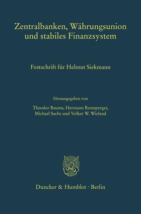 Baums / Wieland / Remsperger | Zentralbanken, Währungsunion und stabiles Finanzsystem. | E-Book | sack.de