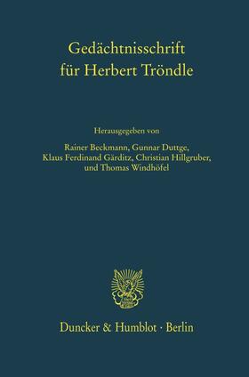 Beckmann / Windhöfel / Duttge |  Gedächtnisschrift für Herbert Tröndle | eBook | Sack Fachmedien