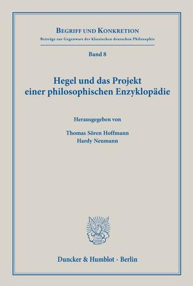 Hoffmann / Neumann | Hegel und das Projekt einer philosophischen Enzyklopädie | E-Book | sack.de