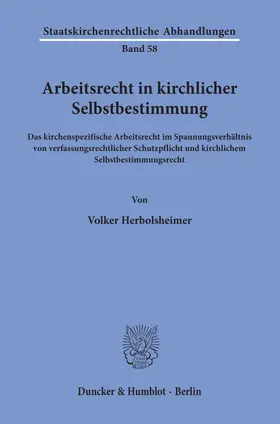 Herbolsheimer |  Arbeitsrecht in kirchlicher Selbstbestimmung | eBook | Sack Fachmedien