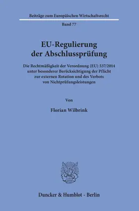 Wilbrink | EU-Regulierung der Abschlussprüfung | E-Book | www.sack.de