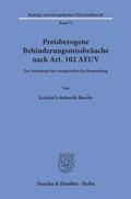 Lehnhardt-Busche |  Preisbezogene Behinderungsmissbräuche nach Art. 102 AEUV | eBook | Sack Fachmedien