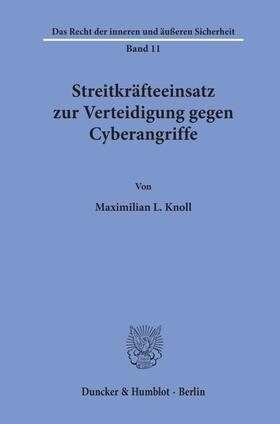 Knoll | Streitkräfteeinsatz zur Verteidigung gegen Cyberangriffe. | E-Book | sack.de