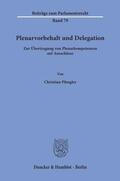 Pfengler |  Plenarvorbehalt und Delegation. | eBook | Sack Fachmedien