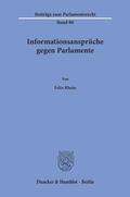 Rhein |  Informationsansprüche gegen Parlamente. | eBook | Sack Fachmedien