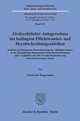 Roggemann | Zivilrechtlicher Anlegerschutz bei bedingten Pflichtwandel- und Herabschreibungsanleihen. | E-Book | www.sack.de