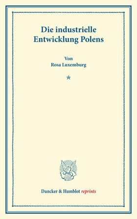 Luxemburg | Die industrielle Entwicklung Polens | E-Book | sack.de