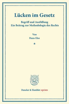 Elze | Lücken im Gesetz | E-Book | www.sack.de