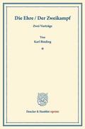 Binding |  Die Ehre / Der Zweikampf | eBook | Sack Fachmedien