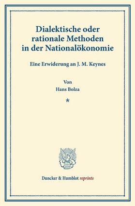 Bolza | Dialektische oder rationale Methoden in der Nationalökonomie | E-Book | sack.de