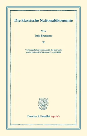 Brentano |  Die klassische Nationalökonomie | eBook | Sack Fachmedien