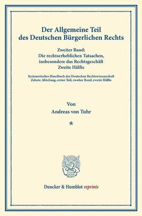 Tuhr / Binding | Der Allgemeine Teil des Deutschen Bürgerlichen Rechts | E-Book | sack.de