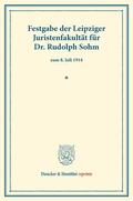  Festgabe der Leipziger Juristenfakultät für Dr. Rudolph Sohm | eBook | Sack Fachmedien