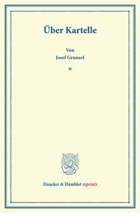 Gruntzel |  Über Kartelle | eBook | Sack Fachmedien