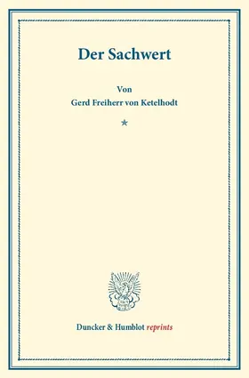 Ketelhodt |  Der Sachwert | eBook | Sack Fachmedien