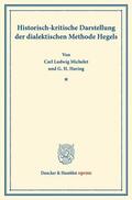 Michelet / Haring |  Historisch-kritische Darstellung der dialektischen Methode Hegels | eBook | Sack Fachmedien