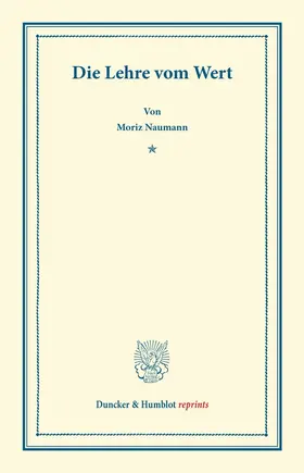 Naumann |  Die Lehre vom Wert | eBook | Sack Fachmedien
