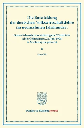  Die Entwicklung der deutschen Volkswirtschaftslehre im neunzehnten Jahrhundert. | eBook | Sack Fachmedien