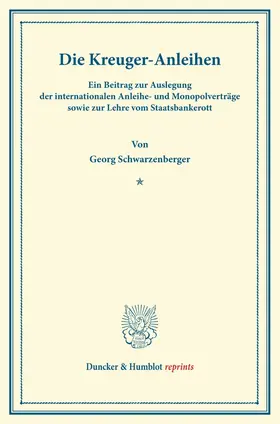 Schwarzenberger |  Die Kreuger-Anleihen. | eBook | Sack Fachmedien