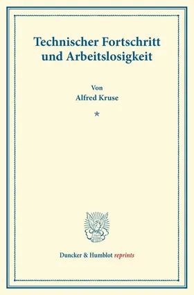 Kruse | Technischer Fortschritt und Arbeitslosigkeit | E-Book | www.sack.de