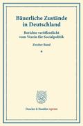  Bäuerliche Zustände in Deutschland. | eBook | Sack Fachmedien
