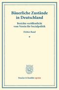  Bäuerliche Zustände in Deutschland. | eBook | Sack Fachmedien
