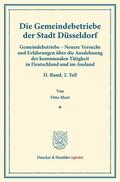 Most / Fuchs |  Die Gemeindebetriebe der Stadt Düsseldorf | eBook | Sack Fachmedien