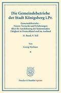 Neuhaus / Fuchs |  Die Gemeindebetriebe der Stadt Königsberg i.Pr. | eBook | Sack Fachmedien