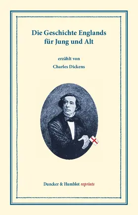 Dickens |  Die Geschichte Englands für Jung und Alt. | eBook | Sack Fachmedien
