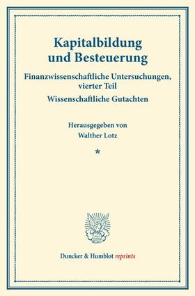 Lotz | Kapitalbildung und Besteuerung | E-Book | sack.de